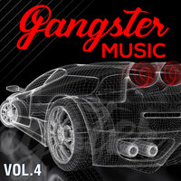 GANGSTER MUSIC, Vol. 4, 2021