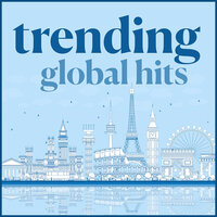 Trending Global Hits, 2020