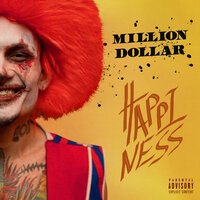 MILLION DOLLAR: HAPPINESS, 2021