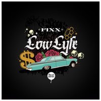 Lowlyfe, 2017