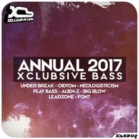 Xclubsive Bass - Annual 2017, 2017