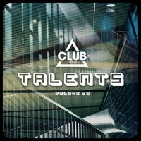 Club Session pres. Talents, Vol. 23, 2019