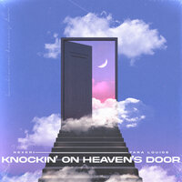 Knockin' On Heaven's Door, 2022