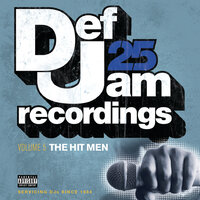 Def Jam 25: Volume 5 - The Hit Men, 2009