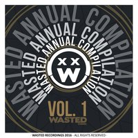 Wasted Annual Compilation, 2017