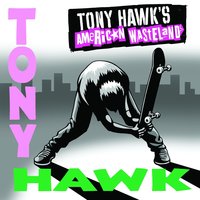 Tony Hawk's American Wasteland Soundtrack