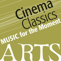 Music for the Moment: Cinema Classics, 2009