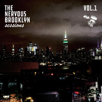 The Nervous Brooklyn Sessions: Vol. 1, 2019