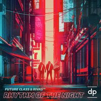 Rhythm Of The Night, 2018