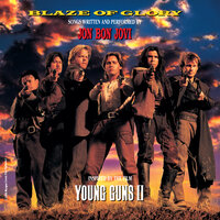 Blaze Of Glory, 1990