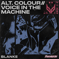 Blanke - VOICE IN THE MACHINE