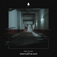 What's Left of Us EP, 2023