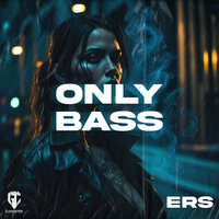 ONLY BASS