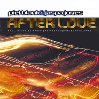 After Love - Blank & Jones