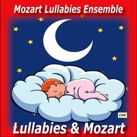 Eine Kleine Nachtmusik - Mozart Lullabies Ensemble