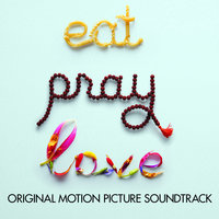 Eat, Pray, Love