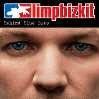 Behind Blue Eyes - Limp Bizkit