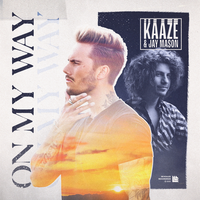 On My Way - Kaaze & Jay Mason