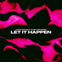 Let It Happen (Techno), 2023