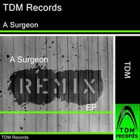 A Surgeon the Remixes, 2012