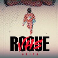 AKIRA - Rogue VHS