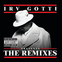 Irv Gotti Presents...The Remixes, 2002