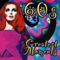 60s Greatest Moments, 2007