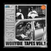 WOIIYOIE TAPES Vol.1, 2021