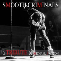 Smooth Criminals - Smooth Criminal