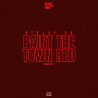 PAINT THE TOWN RED
