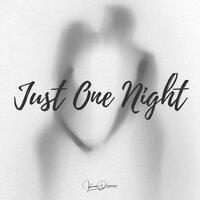 Just One Night - Kaii Dreams
