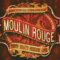 Moulin Rouge, 2002