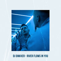 River Flows In You, 2024