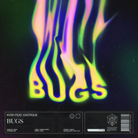 Bugs - KVSH & Exotique