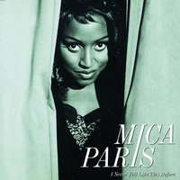 I Should've Known Better - Mica Paris