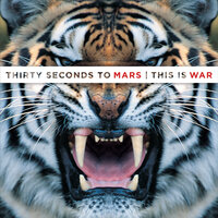 Closer to the Edge - Thirty Seconds to Mars