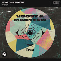 Voost & ManyFew - Trust