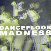 Dancefloor Madness, 2020