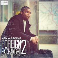 Foreign Exchanged 2 (The Voyage to Freedom)