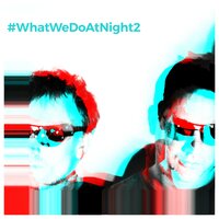 #WhatWeDoAtNight 2, 2020