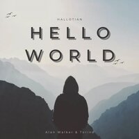 Hello World Slow Remix - Alan Walker & Torine, 2023