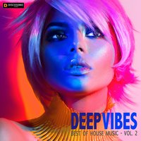 Deep Vibes Best of House Music, Vol. 2, 2018