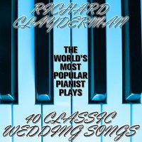 The World's Most Popular Pianist Plays 40 Classic Wedding Songs, 2012