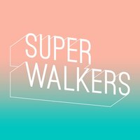 Superwalkers