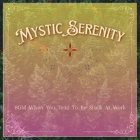 Mystic Serenity