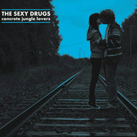 The Sexy Drugs